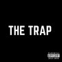 The Trap (Explicit)