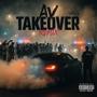 Av TakeOver Remix (feat. $hiiiy'It, Latii, ExtraaE, IIAMSYYDD, Bonnie, Nicole Rose & Locnessmunsta) [Explicit]