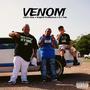 Venom (feat. Justin Case & C.L Tala) [Explicit]