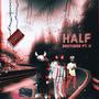 Half Brothers II (Explicit)