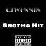 ANOTHA HIT (Explicit)