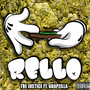 Rello ft. Guapzilla (Explicit)