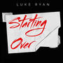 Starting Over