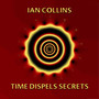 Time Dispels Secrets