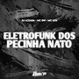 Eletrofunk dos Pecinha Nato (Explicit)