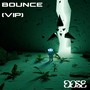 Bounce (VIP)
