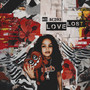 No Love Lost (Explicit)