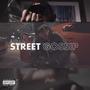 Street Gossip (Forever) [Explicit]