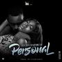 Personal (feat. Startunez ag) [Explicit]