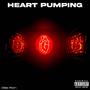 Heart Pumping (Explicit)