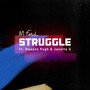 Struggle (feat. Dwayne Pugh & Janette G)