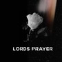 Lords Prayer