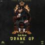 Drank Up (Explicit)