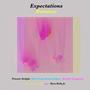 Expectations (Remixes)