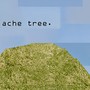 Ache Tree