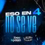 Eso En 4 No se ve (feat. TomasGabrielDJ) [Radio Edit]