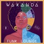 Wakanda Funk Lounge