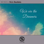 We Are the Dreamers