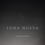 Luna Nueva (Remixes)