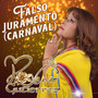 Falso Juramento (Carnaval)