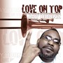 Love On Top (feat. Lisa Knowles & Shontelle Norman)