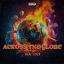 Across The Globe (Explicit)