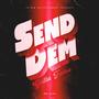 Send Dem