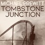 Tombstone Junction