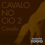 Cavalo no Cio 2 (Single)