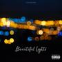 BEAUTIFUL LIGHTS (feat. Eloge)