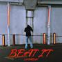 BEAT IT! (Explicit)