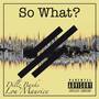 So What (Explicit)