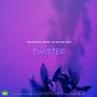 Twisted (feat. Looneykid)