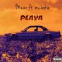 Playa (Explicit)