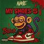 My Shoes 5 (Explicit)