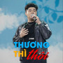 Thương Thì Thôi