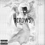 7 Crows (Explicit)