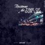 time of our life (feat. thrxosama) [Explicit]