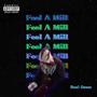 Feel A Mill (Explicit)