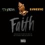 Faith (feat. D$wervo & Yung Rasta)