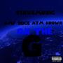 On The G (feat. ATM KROWN) [Explicit]