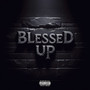 Blessed Up (Explicit)