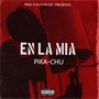 En la Mia (Explicit)