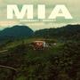 MIA (feat. Kingzy)