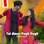 Tui Amar Pagli Pagli