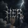HER (feat. SUMMER ALONE) [Explicit]