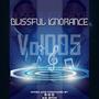 Blissful Ignorance Vol005