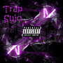 Trap Sujo (Explicit)