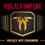 Heavy Set Champs