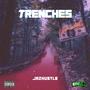 Trenches (Explicit)